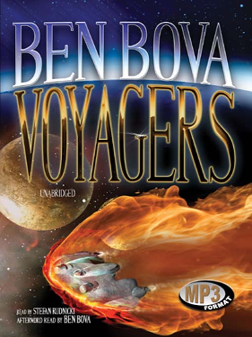 Title details for Voyagers by Ben Bova - Available